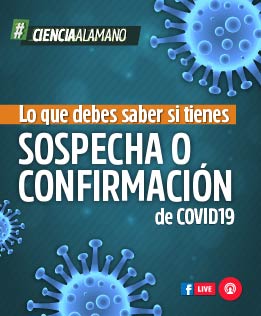 Lo que debes saber si tienes sospecha o confirmación por COVID19